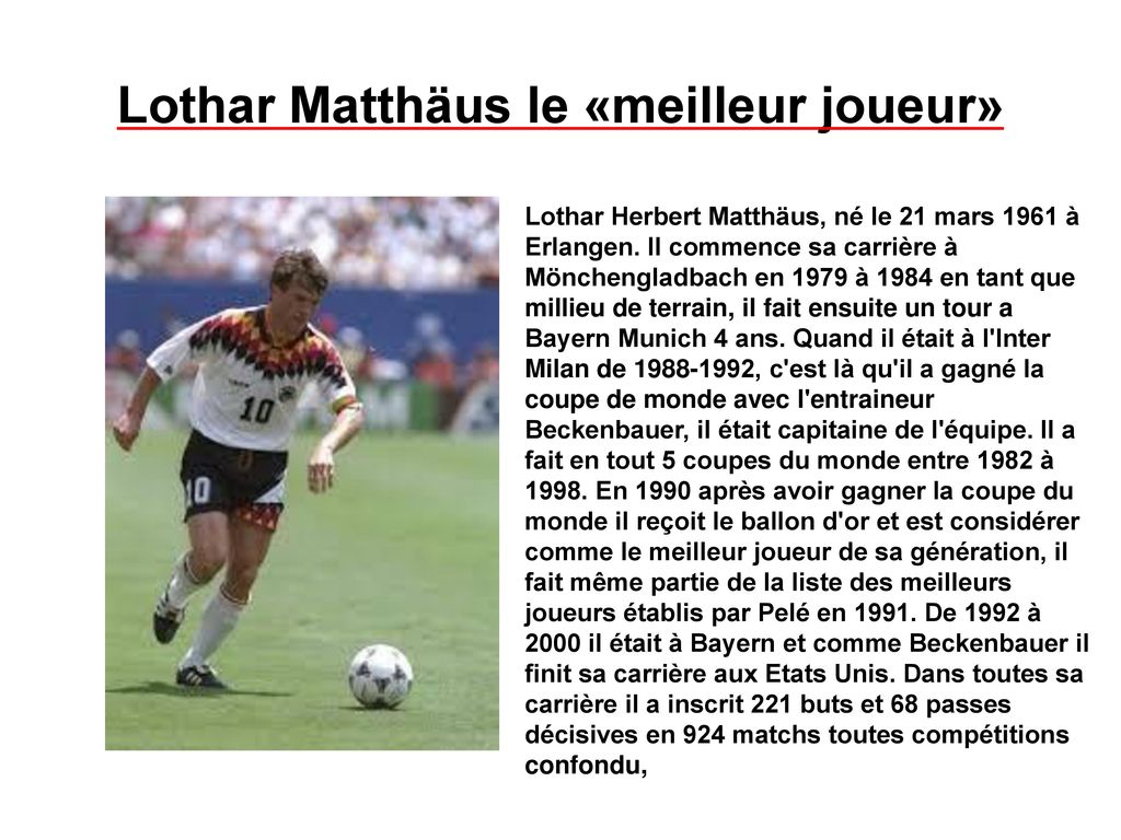 Lothar Matthäus le «meilleur joueur»
