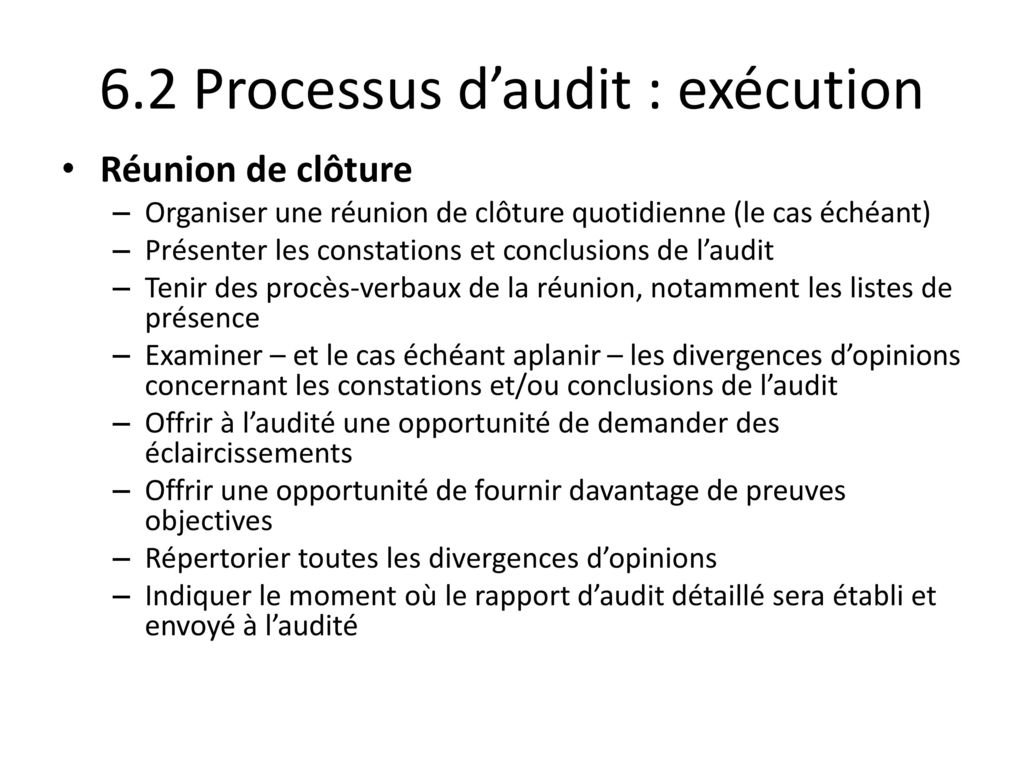 6.2 Processus d’audit : exécution