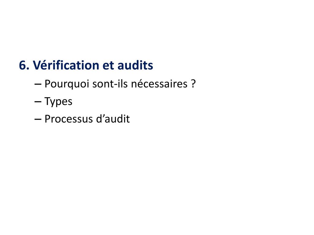 6. Vérification et audits