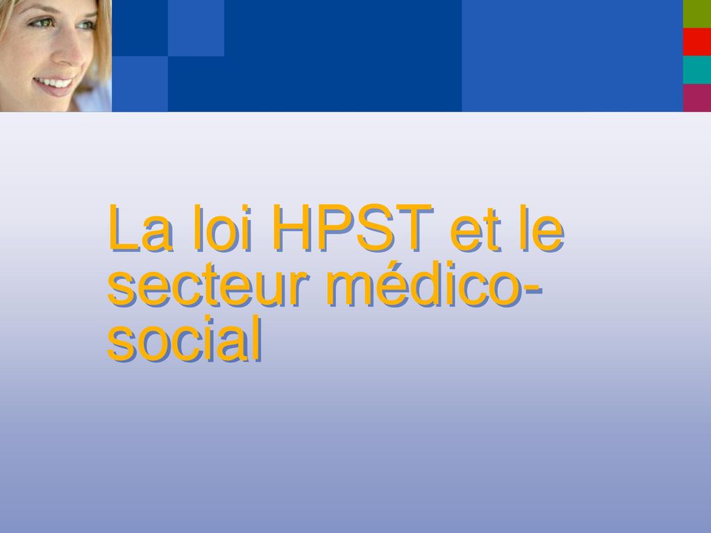 La loi HPST et le secteur médico-social