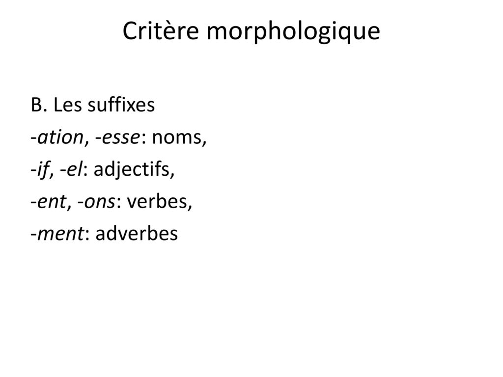 Critère morphologique