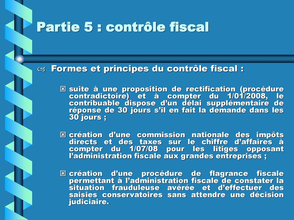 Partie 5 : contrôle fiscal