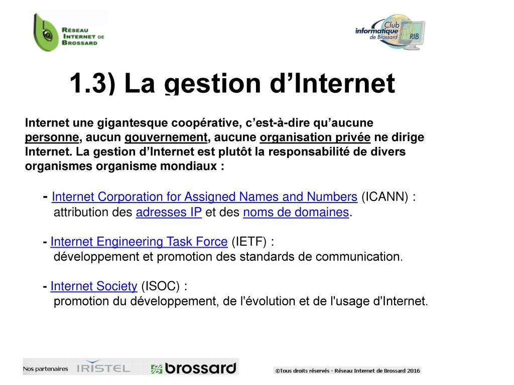 1.3) La gestion d’Internet