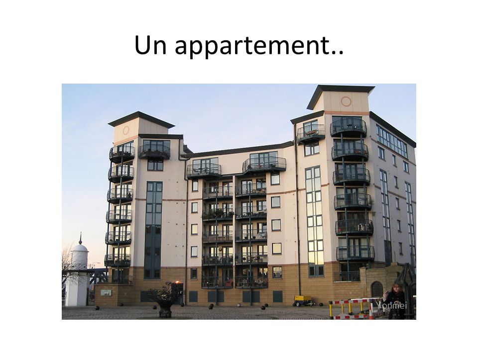 Un appartement..