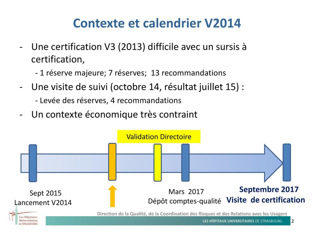 Contexte et calendrier V2014
