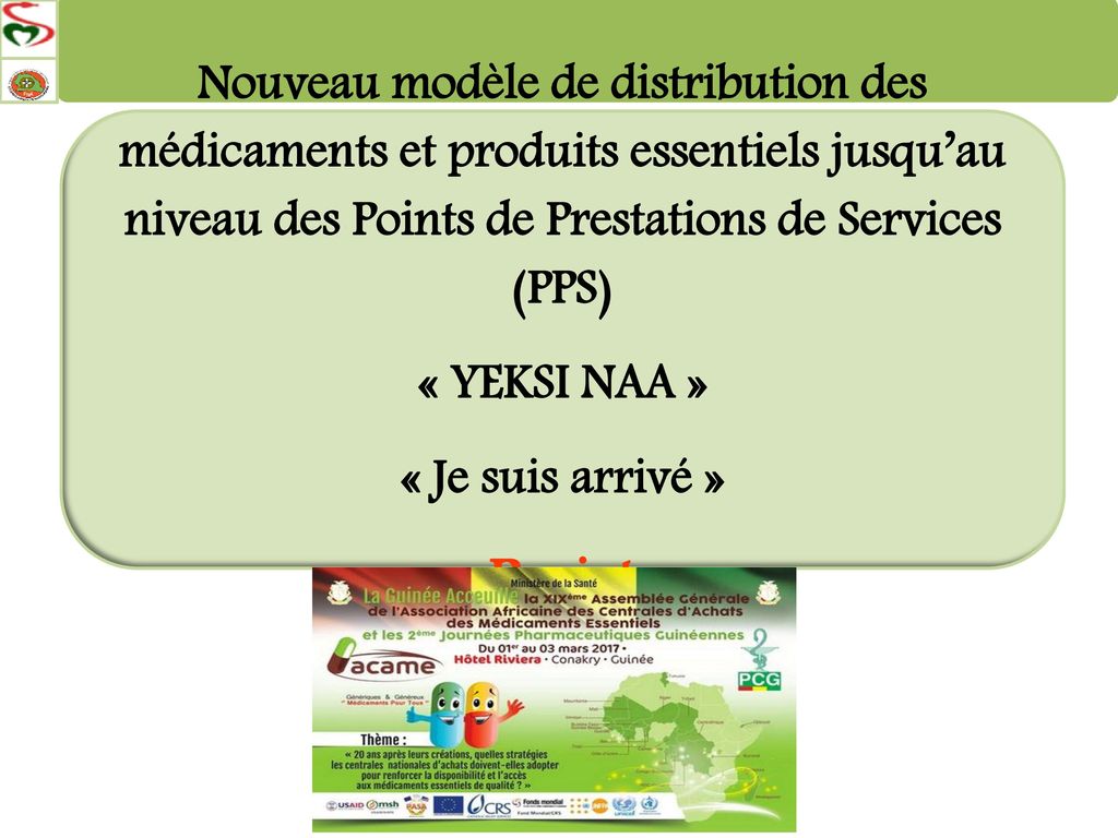 Nouveau modèle de distribution des médicaments et produits essentiels jusqu’au niveau des Points de Prestations de Services (PPS)
