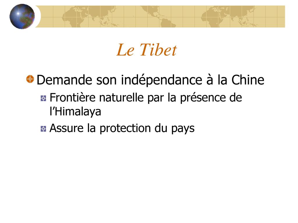 Le Tibet Demande son indépendance à la Chine