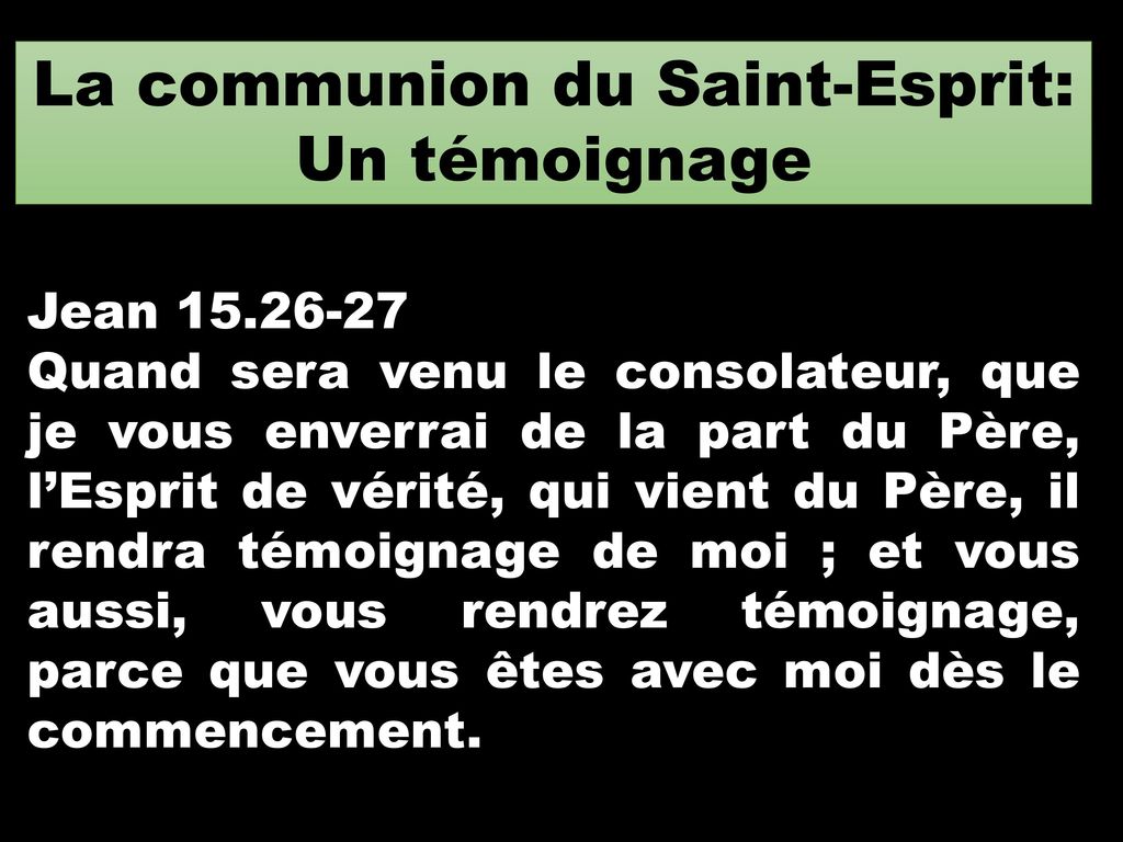 La communion du Saint-Esprit: