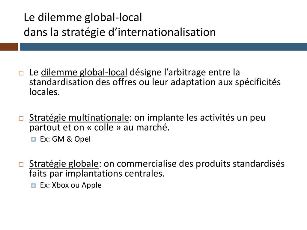 Le dilemme global-local dans la stratégie d’internationalisation