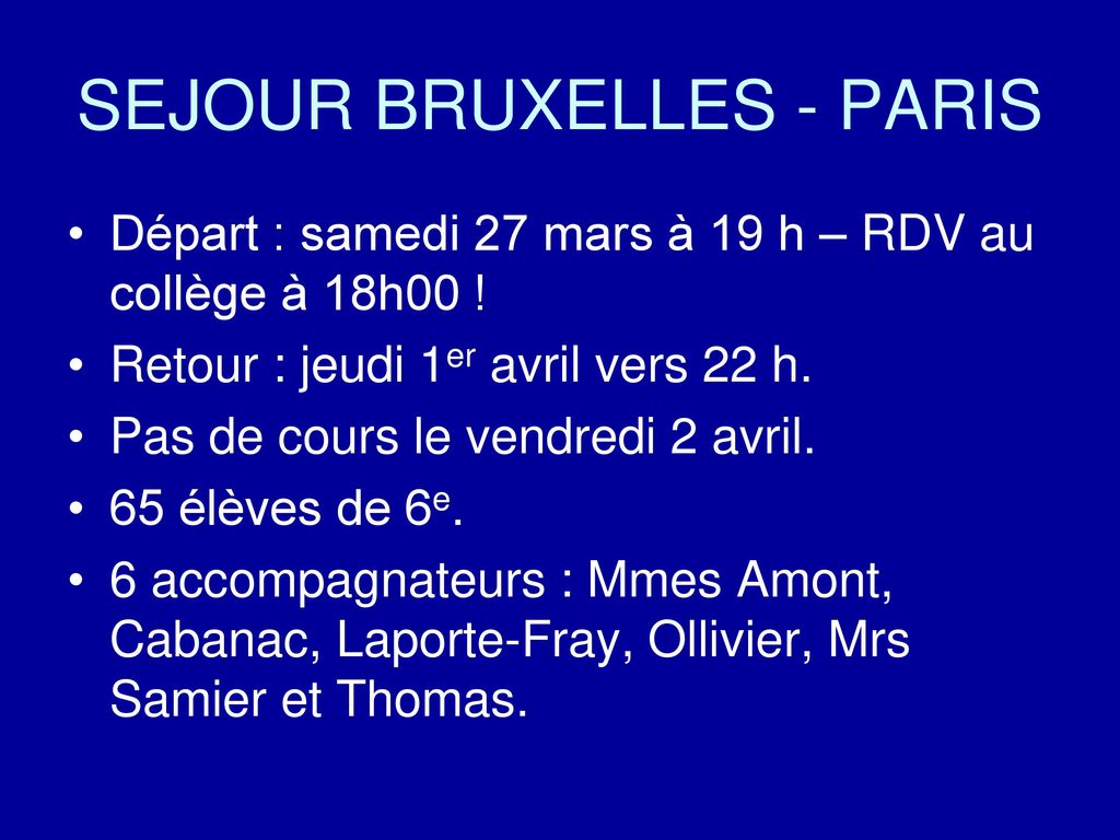 SEJOUR BRUXELLES - PARIS
