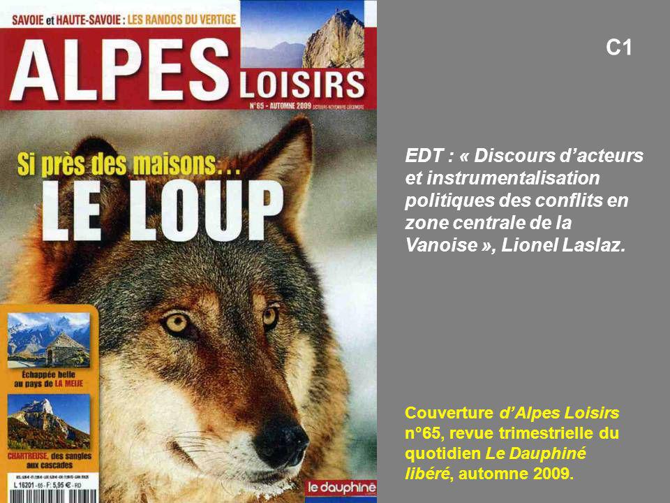 C1 EDT : « Discours d’acteurs et instrumentalisation politiques des conflits en zone centrale de la Vanoise », Lionel Laslaz.