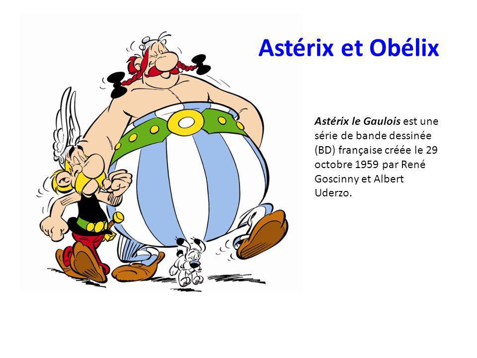 Astérix et Obélix Astérix le Gaulois est une série de bande dessinée (BD) française créée le 29 octobre 1959 par René Goscinny et Albert Uderzo.