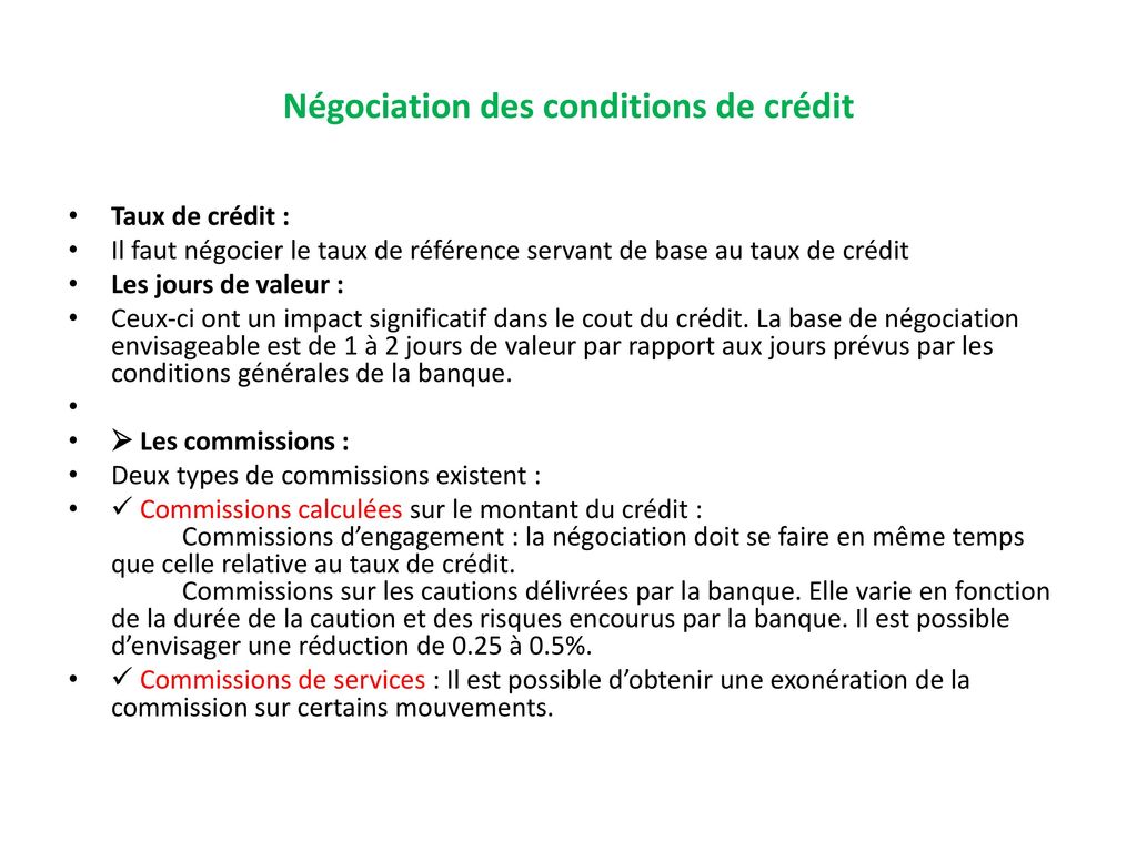 Négociation des conditions de crédit