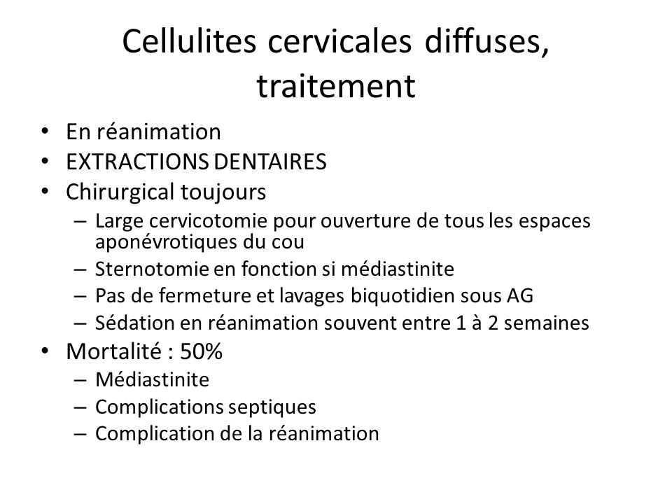 Cellulites cervicales diffuses, traitement