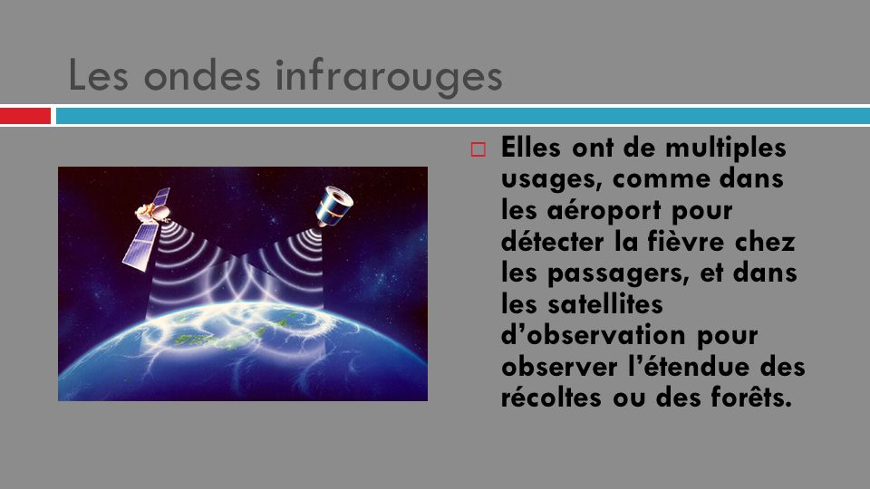 Les ondes infrarouges