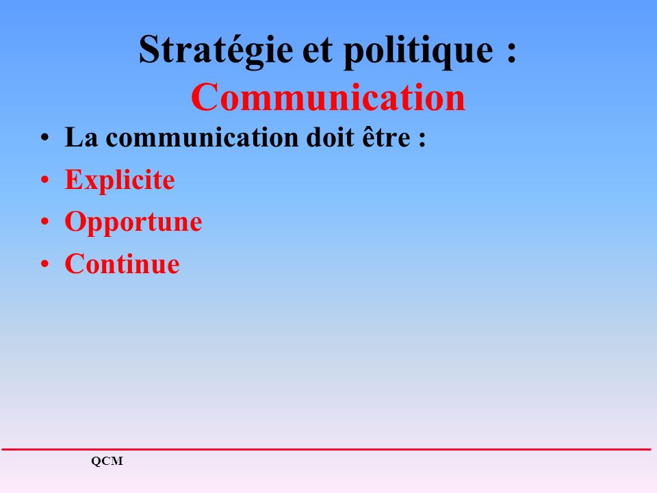 Stratégie et politique : Communication