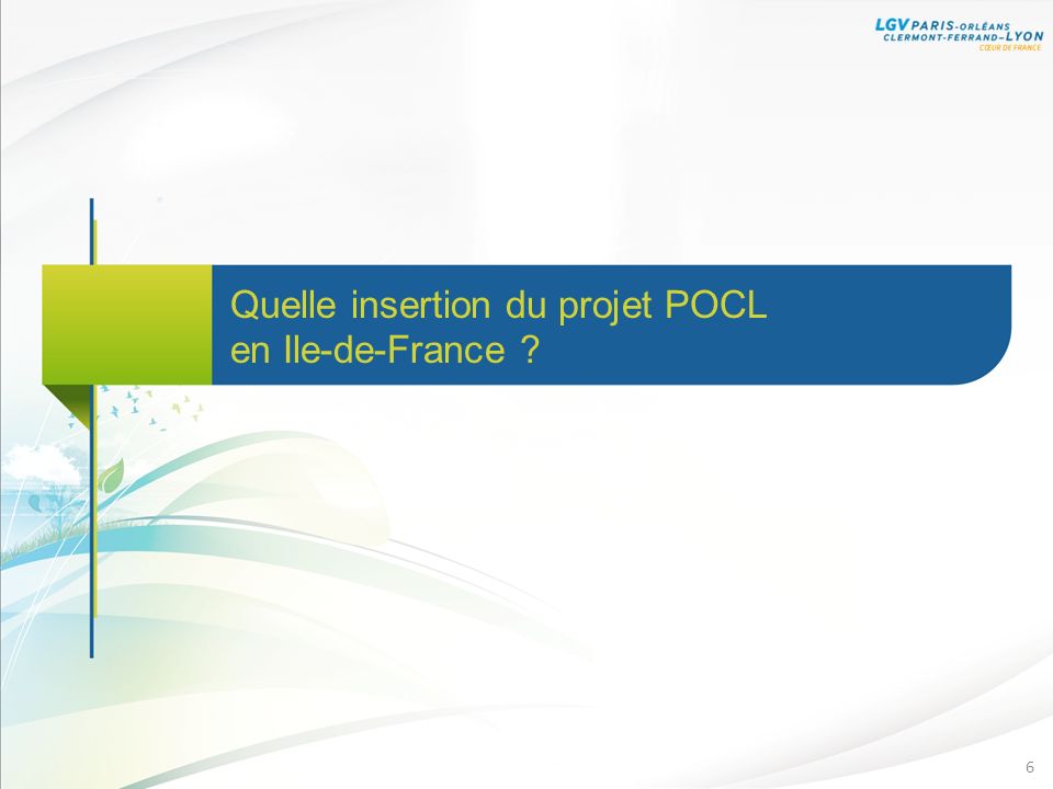 Quelle insertion du projet POCL en Ile-de-France