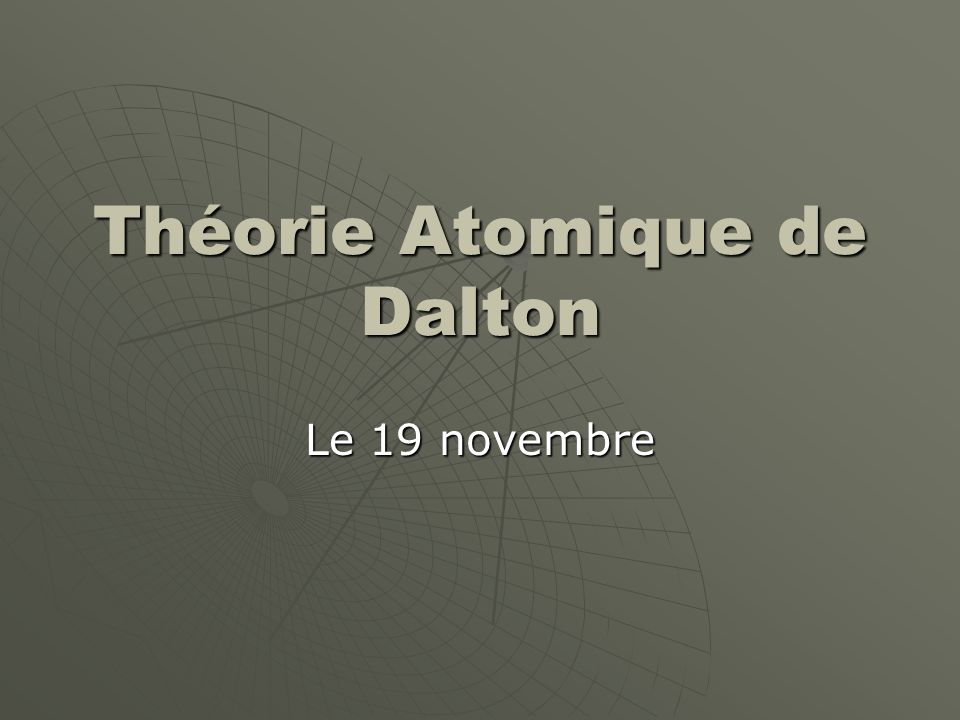 Théorie Atomique de Dalton
