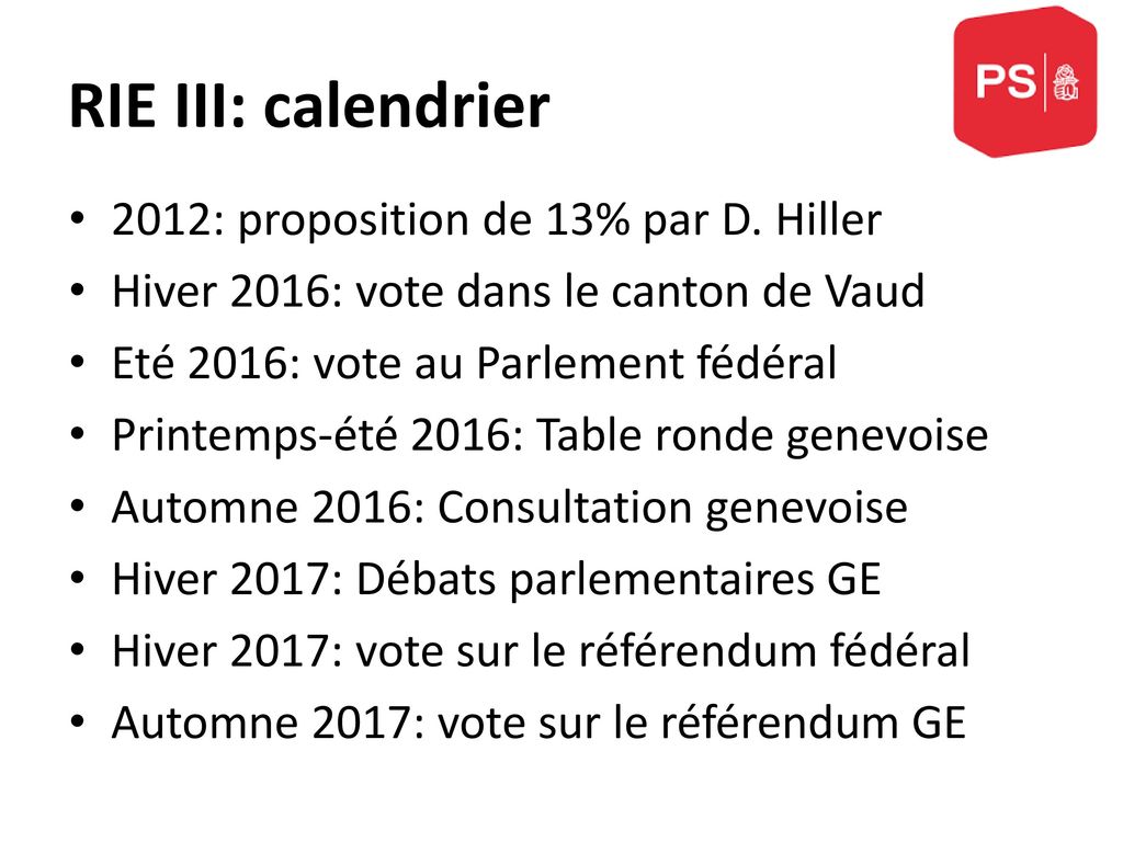 RIE III: calendrier 2012: proposition de 13% par D. Hiller