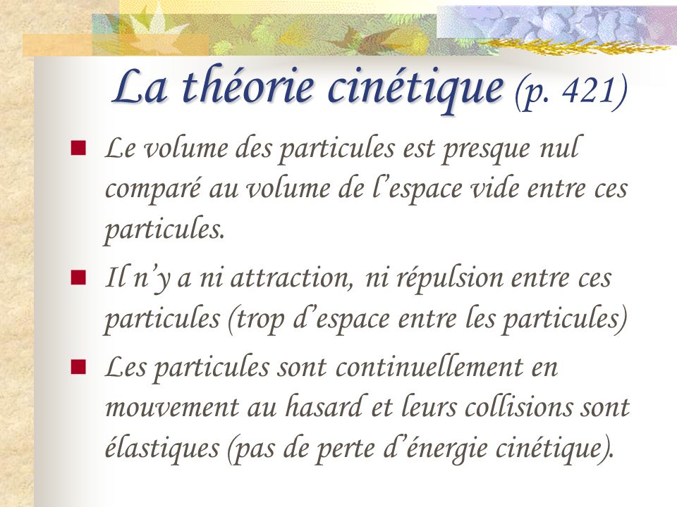La théorie cinétique (p. 421)