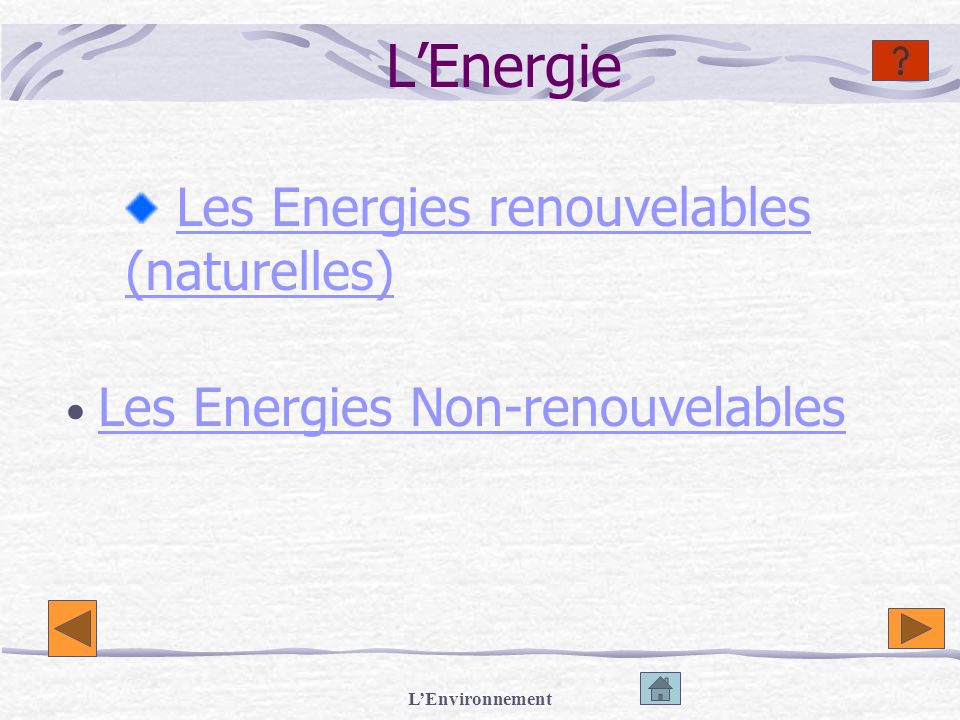 Les Energies renouvelables (naturelles)