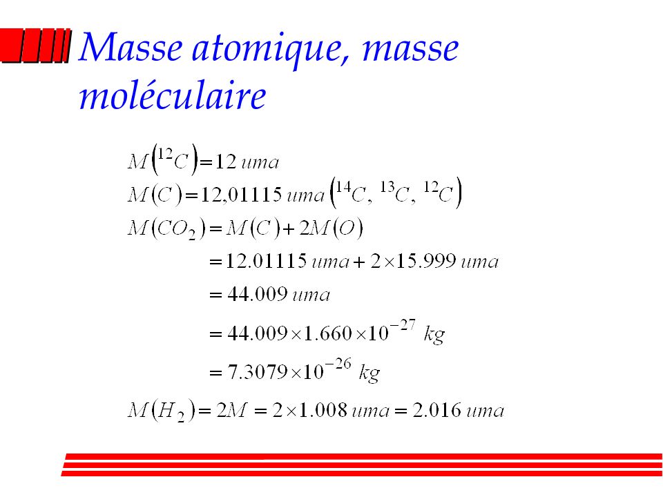 Masse atomique, masse moléculaire