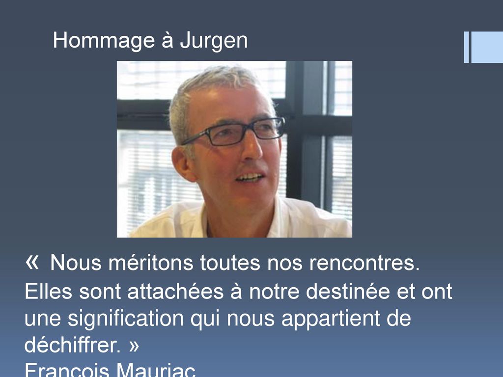 françois mauriac nous méritons toutes nos rencontres