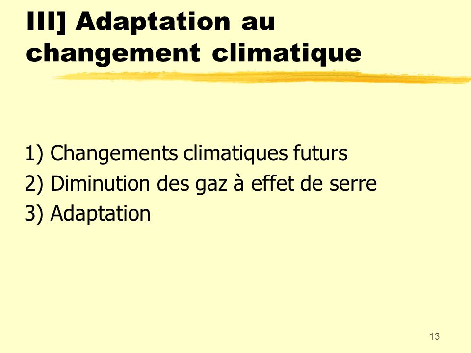 III] Adaptation au changement climatique