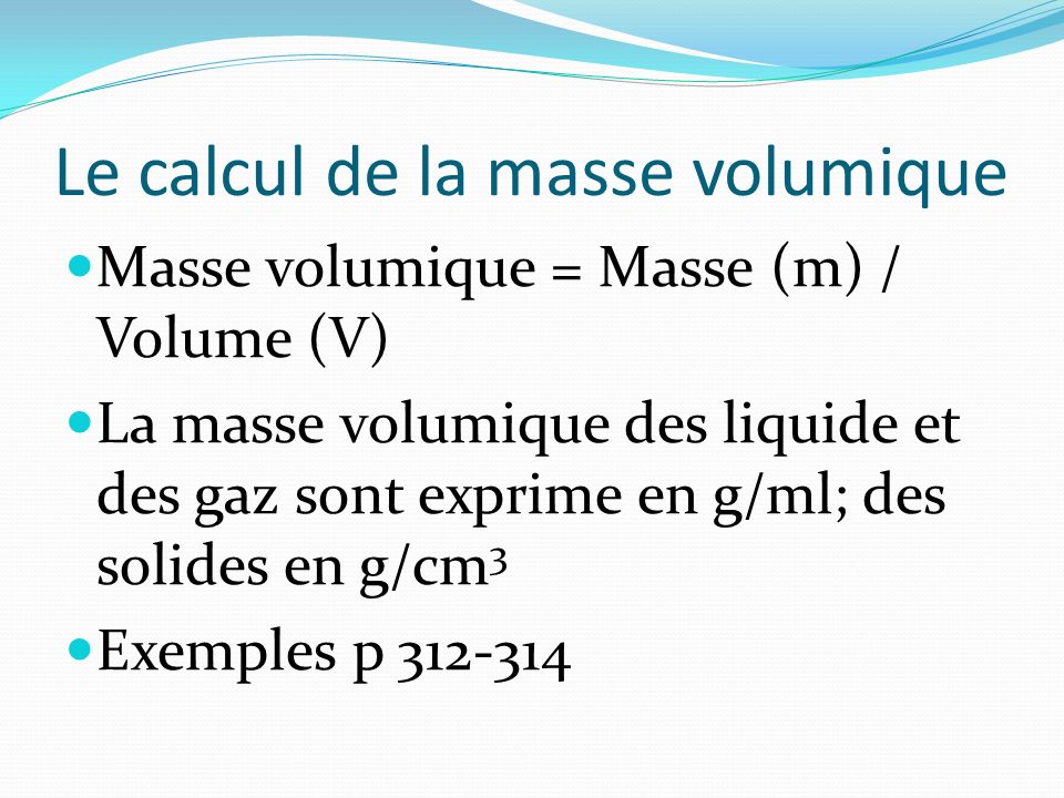 Le calcul de la masse volumique