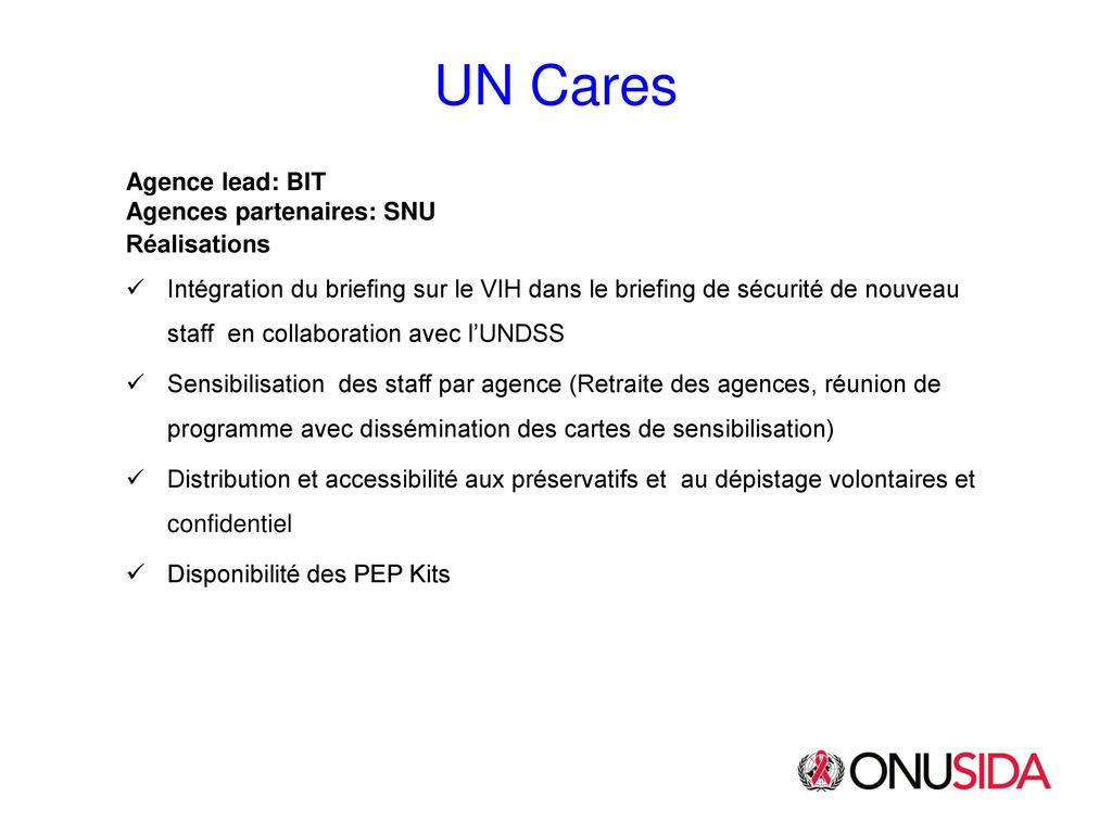 UN Cares Agence lead: BIT Agences partenaires: SNU Réalisations