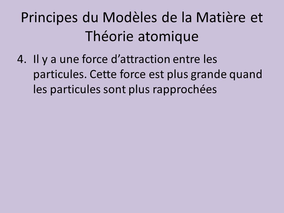 Principes du Modèles de la Matière et Théorie atomique