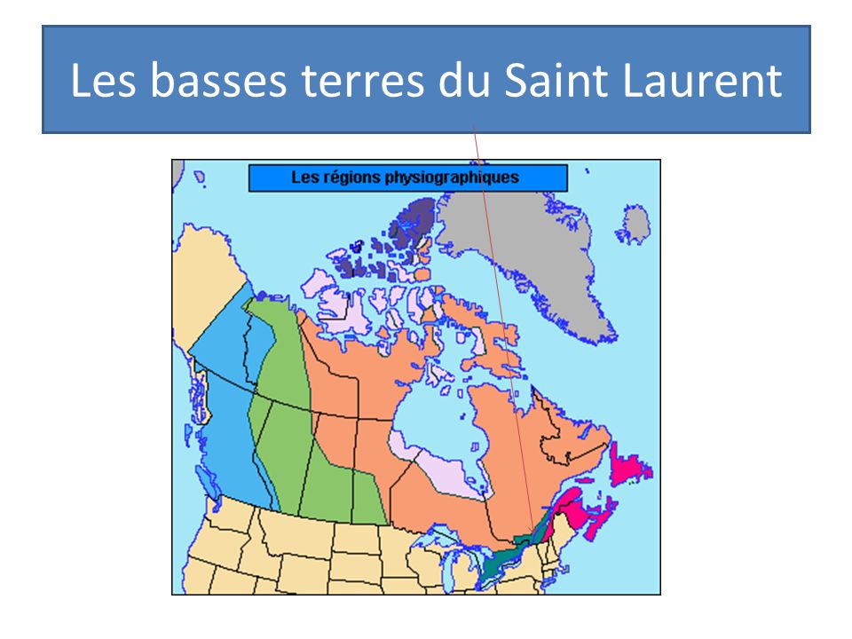 Les basses terres du Saint Laurent