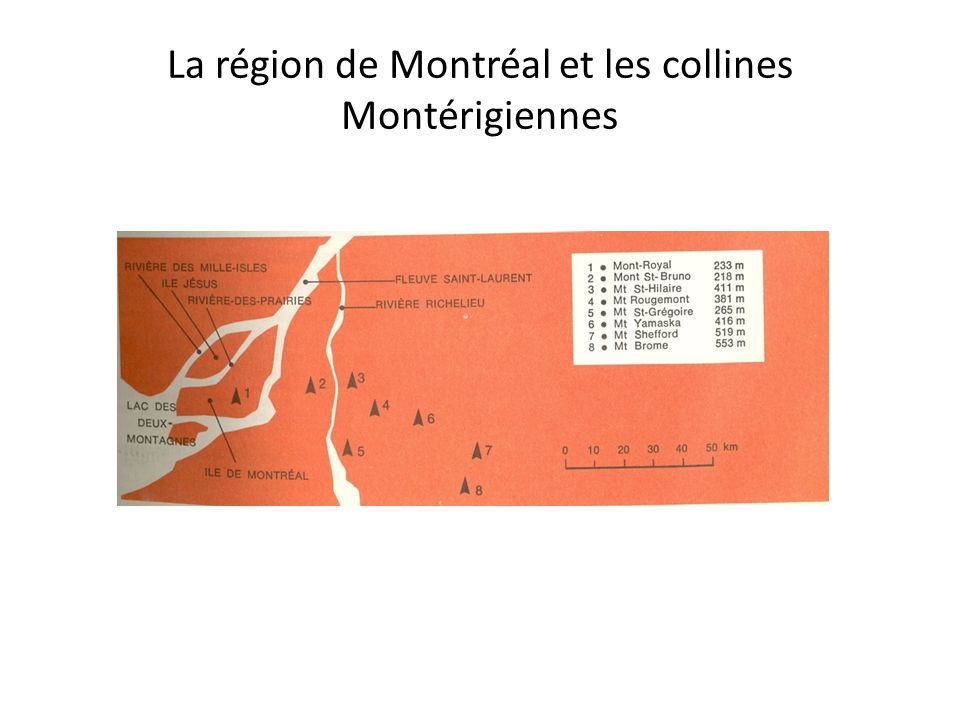 La région de Montréal et les collines Montérigiennes
