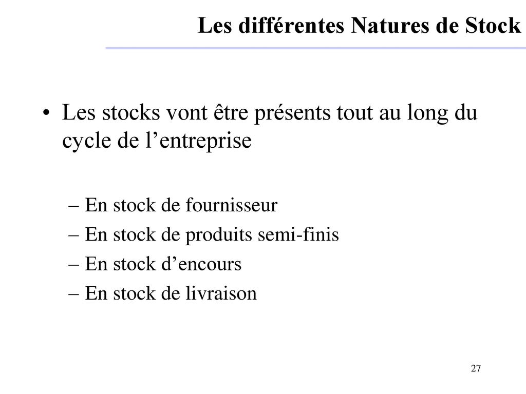 Les différentes Natures de Stock