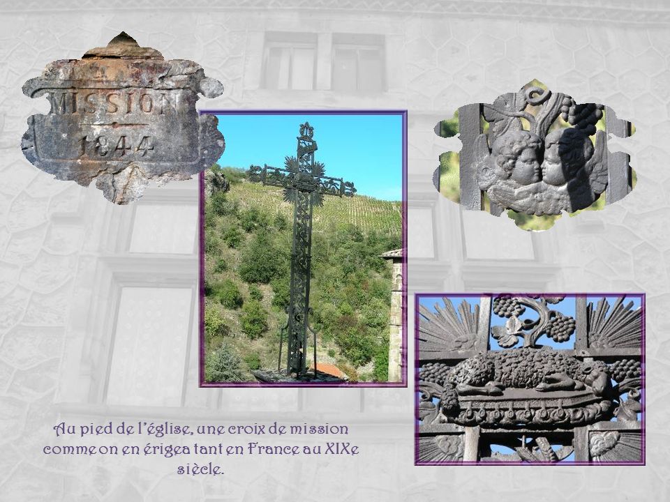 Au pied de l’église, une croix de mission comme on en érigea tant en France au XIXe siècle.