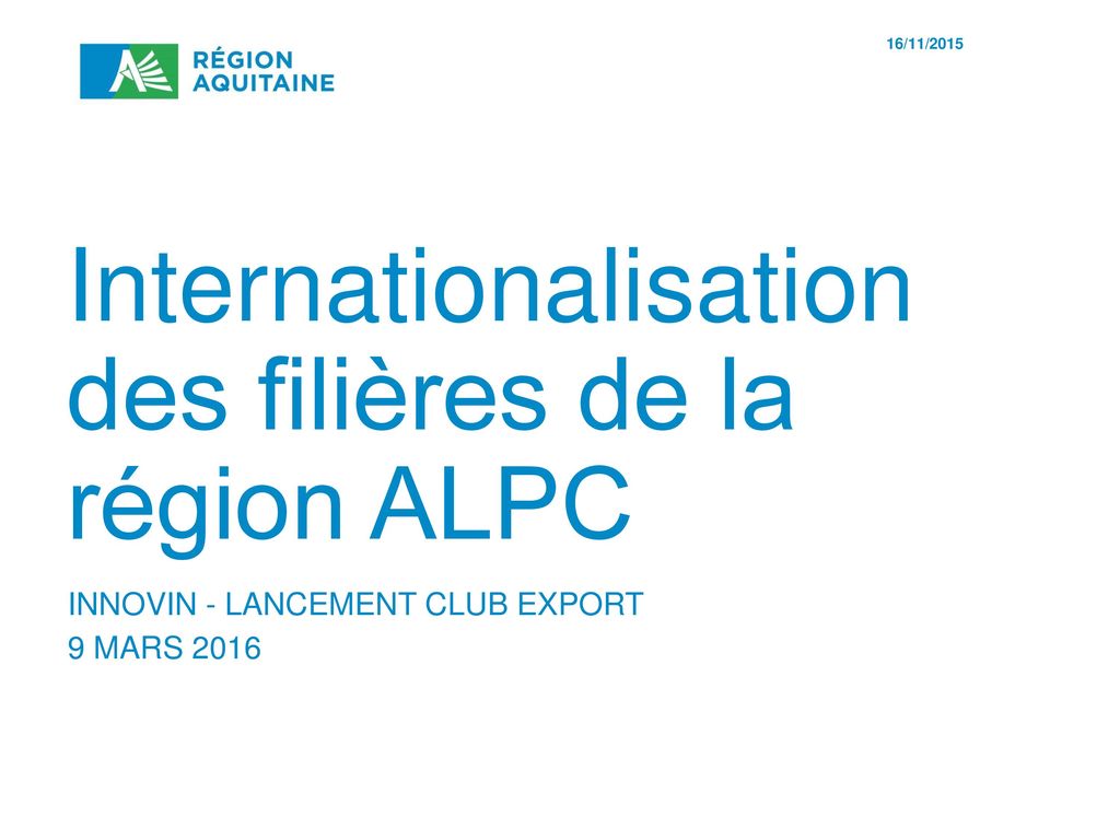 Internationalisation des filières de la région ALPC