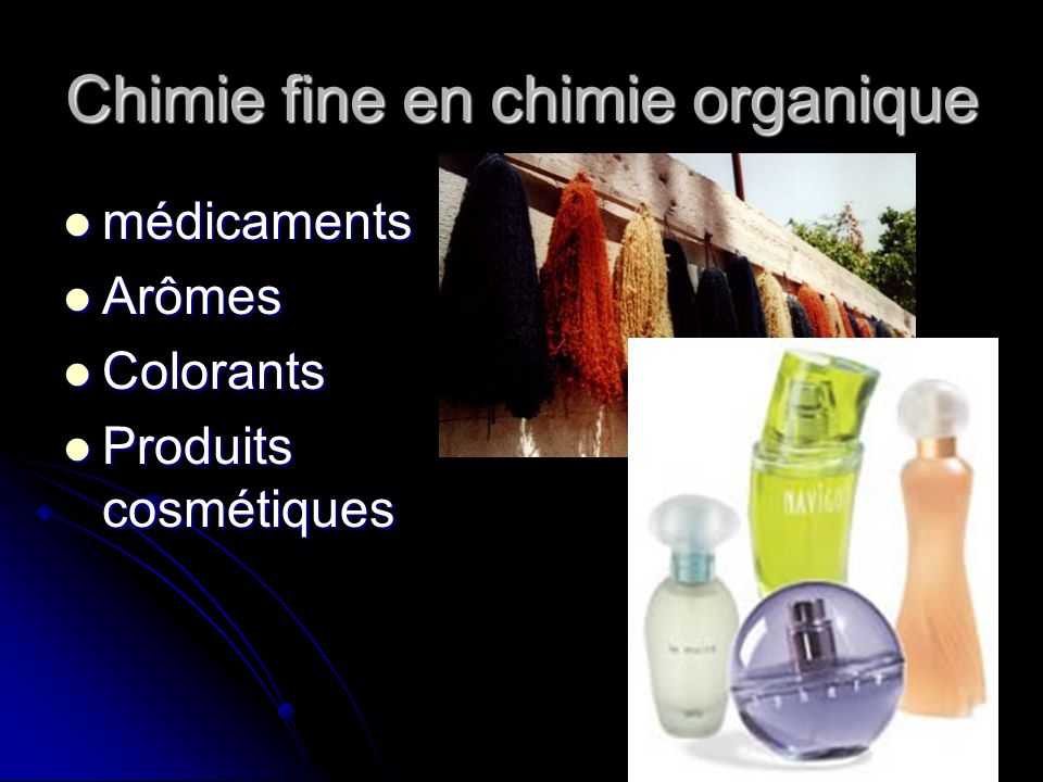 Chimie fine en chimie organique