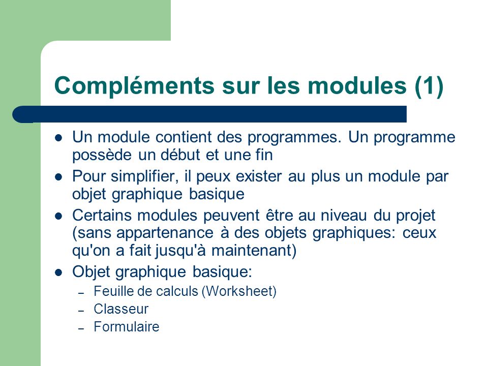 Compléments sur les modules (1)