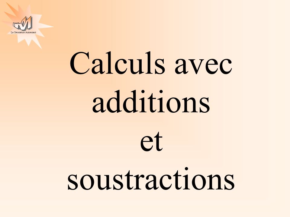 Calculs avec additions et soustractions