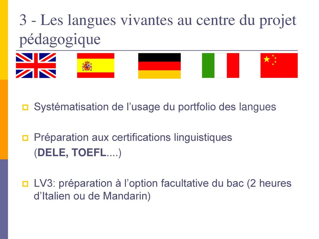 3 - Les langues vivantes au centre du projet pédagogique