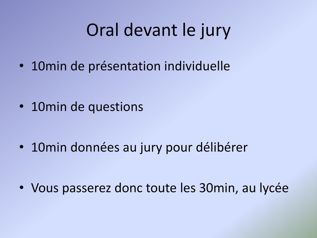 Oral devant le jury 10min de présentation individuelle