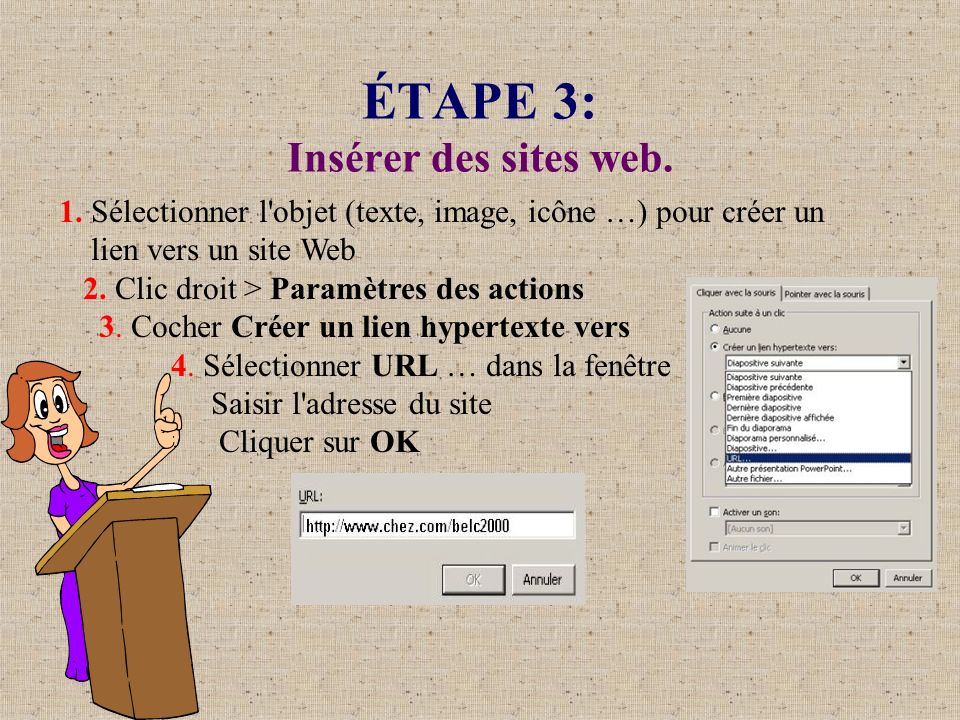 ÉTAPE 3: Insérer des sites web.