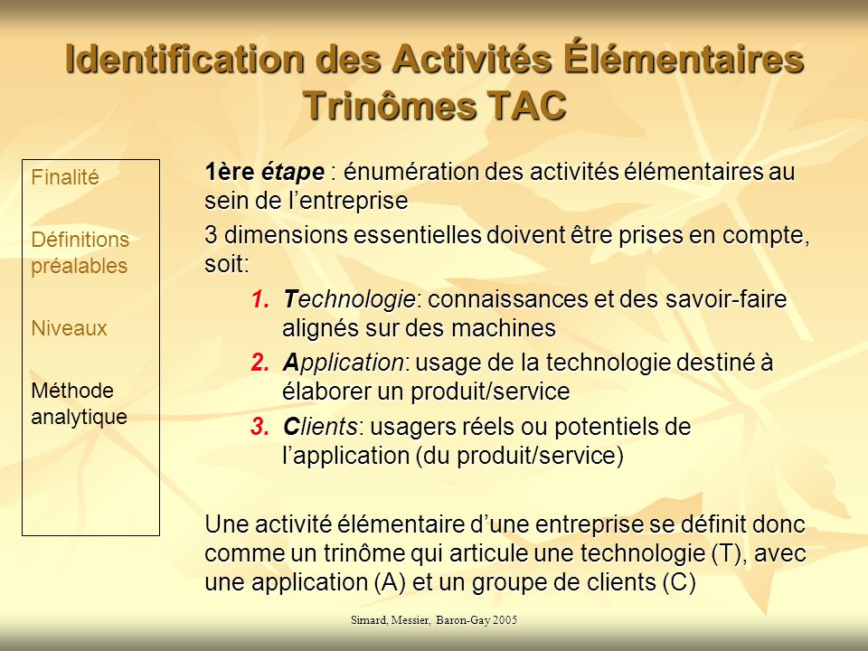 Identification des Activités Élémentaires Trinômes TAC
