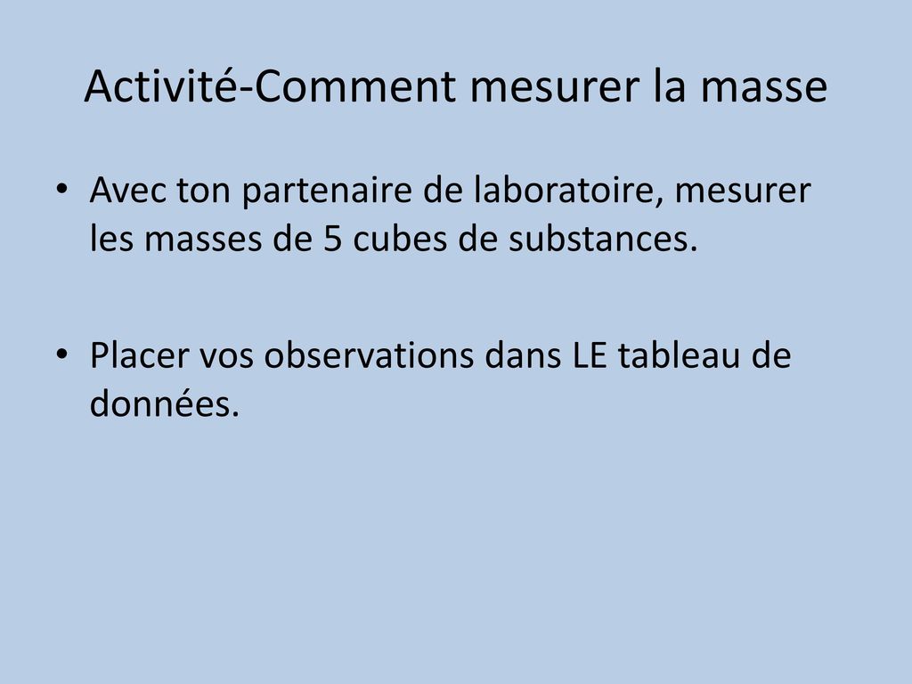 Activité-Comment mesurer la masse