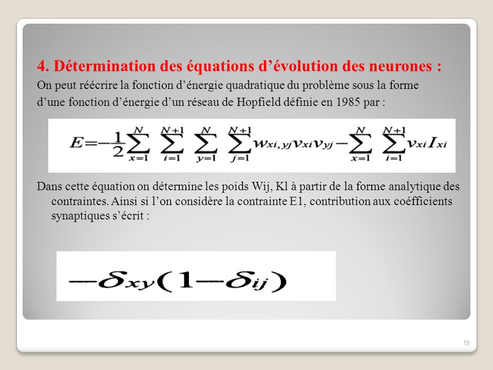 4. Détermination des équations d’évolution des neurones :