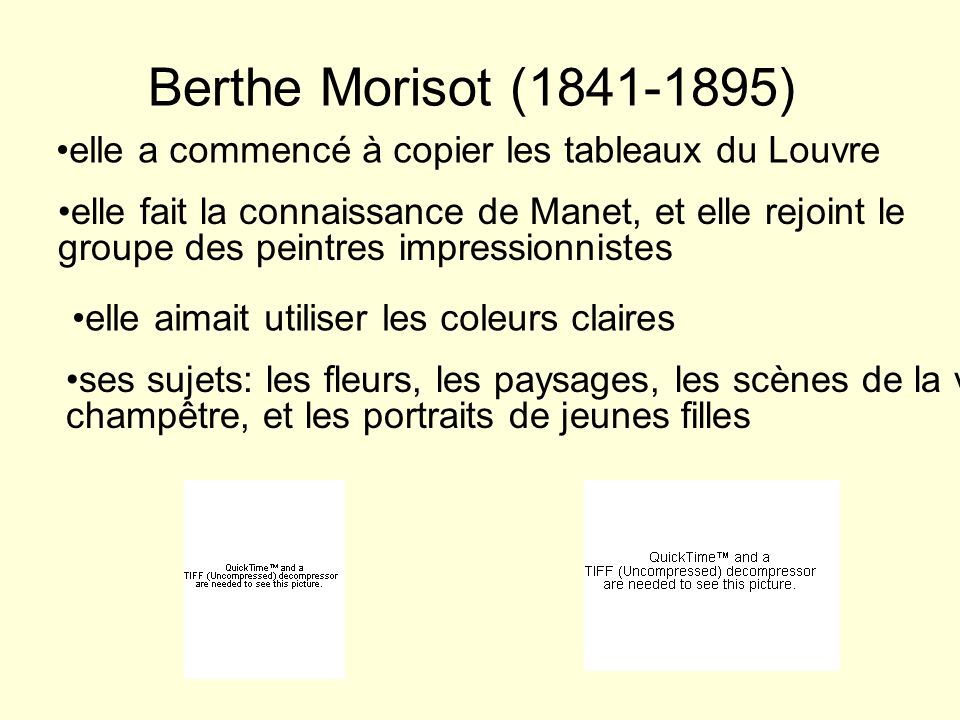 Berthe Morisot ( ) elle a commencé à copier les tableaux du Louvre.