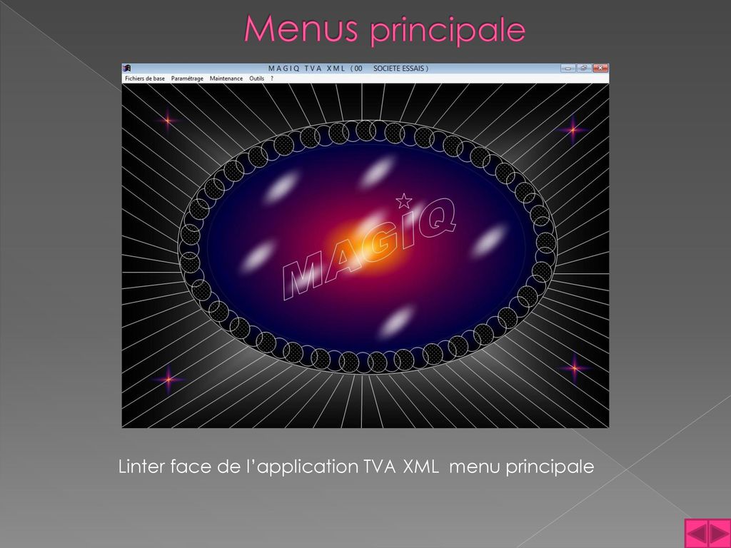 Menus principale Linter face de l’application TVA XML menu principale