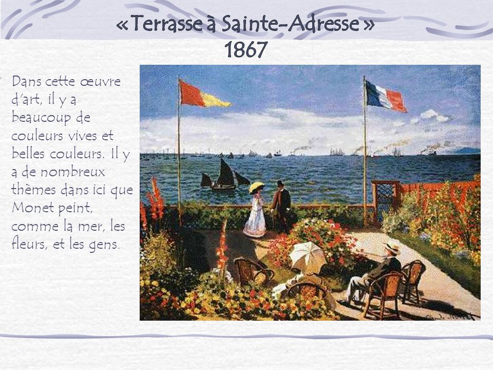 «Terrasse à Sainte-Adresse » 1867