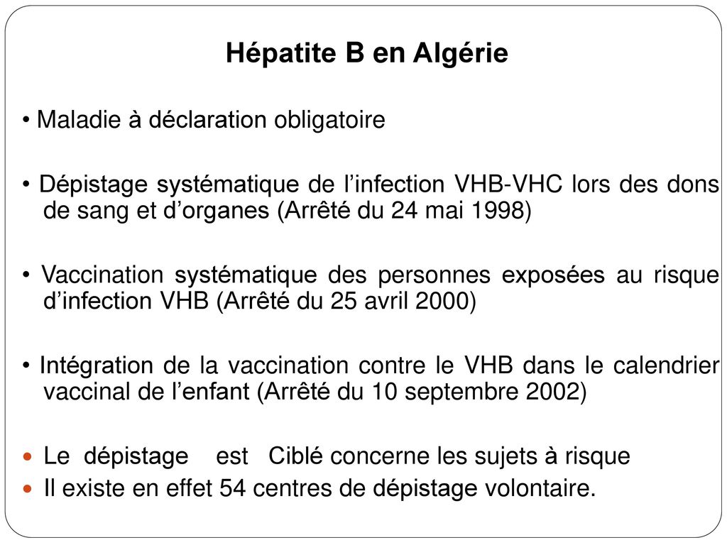 Hépatite B en Algérie • Maladie à déclaration obligatoire
