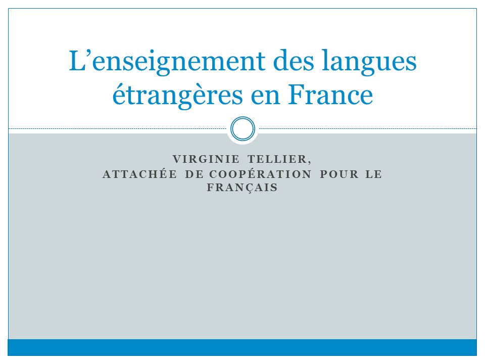 L’enseignement des langues étrangères en France